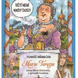Marie Terezie (Tomáš Němeček) (česky)