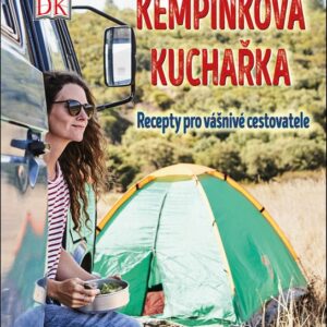 Kempinková kuchařka - Recepty pro vášnivé cestovatele (Nico Stanitzok) (česky)
