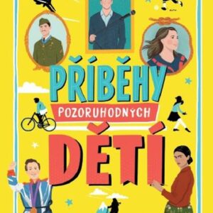 Příběhy pozoruhodných dětí (Li Amanda) (česky)