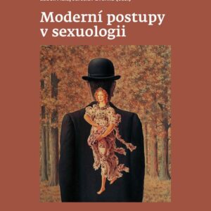 Moderní postupy v sexuologii (Luděk Fiala) (česky)