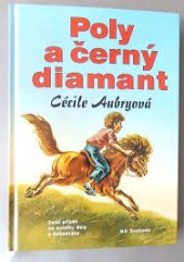 Poly a černý diamant (Cécile Aubry) (česky)