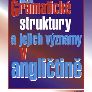 Gramatické struktury a jejich významy v angličtině (Sergěj Tryml) (česky)