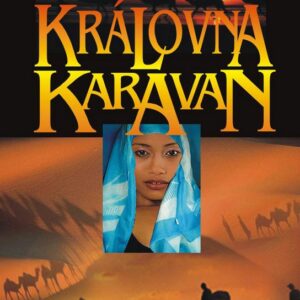 Královna karavan (Tessa Korberová) (česky)