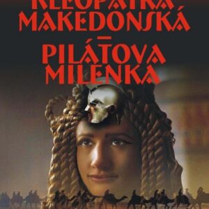 Kleopatra makedonská - Pilátova milenka (Haefs Gisbert) (česky)