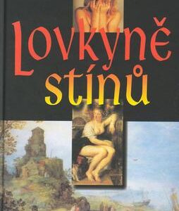 Lovkyně stínů (Martina Kempsová) (česky)