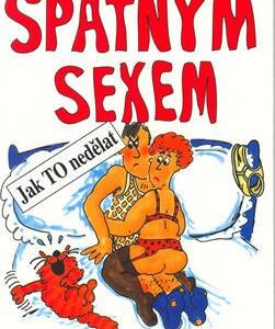 Průvodce špatným sexem (Andrew Moncur) (česky)