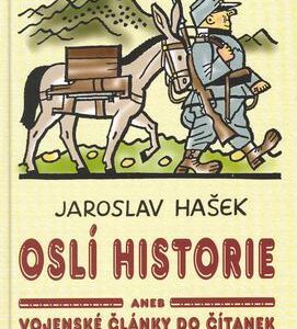 Oslí historie aneb vojens.čl. (Jaroslav Hašek) (česky)