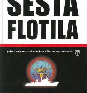 Šestá flotila (David E. Meadows) (česky)