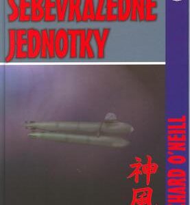Sebevražedné jednotky (Richard O´Neill) (česky)