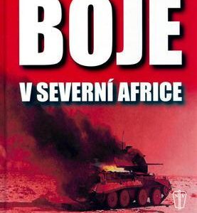 Boje v severní Africe (Edwin P. Hoyt) (česky)