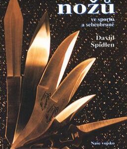 Vrhání nožů ve sportu a sebeobraně (David Špidlen) (česky)