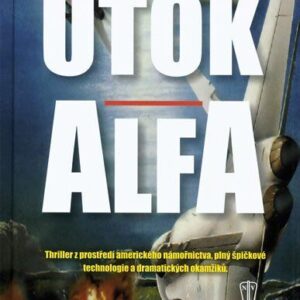 Útok Alfa (Douglass Keith) (česky)