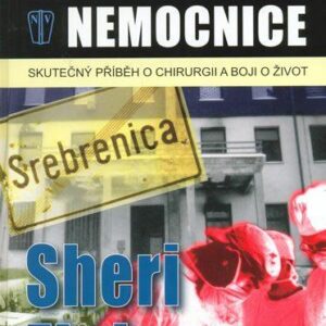 Válečná nemocnice - Skutečný příběh o chirurgii a boji o život (Fink Sheri) (česky)