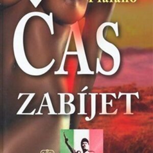 Čas zabíjet (Flaiano Ennio) (česky)