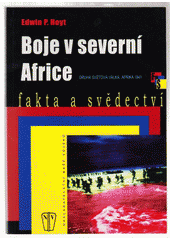 Boje v severní Africe (Edwin P. Hoyt) (česky)