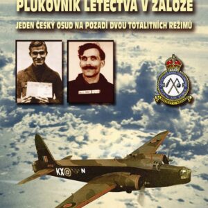 "Útěkář" Otakar Černý - Plukovník letectva v záloze (Ladislav Kudrna) (česky)
