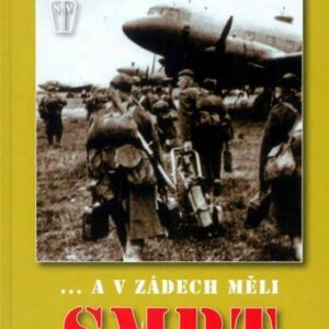... a v zádech měli smrt (Karel Richter) (česky)