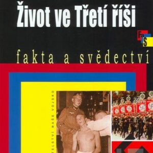 Život ve Třetí říši (česky)