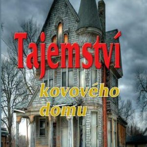 Tajemství kovového domu (Ellery Queen) (česky)