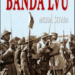 Banda lvů (Michal Šefara) (česky)