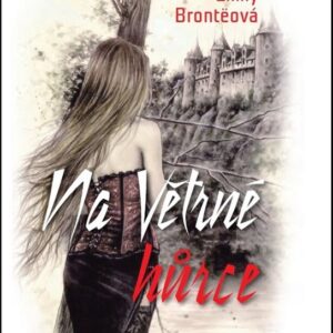 Na větrné hůrce (Emily Brontë) (česky)