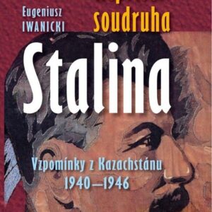 Nepřítel soudruha Stalina (Eugeniusz Iwanicki) (česky)