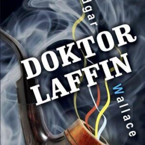 Doktor Laffin (Edgar Wallace) (česky)