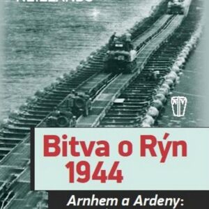 Bitva o Rýn (Robin Neillands) (česky)