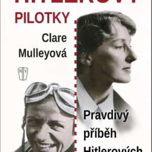 Hitlerovy pilotky (Mulley Clare) (česky)