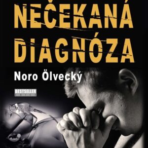 Nečekaná diagnóza (Noro Ölvecký) (česky)