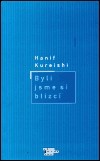 Byli jsme si blízcí (Hanif Kureishi) (česky)