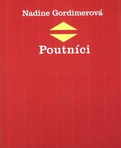 Poutníci (Nadine Gordimer) (česky)