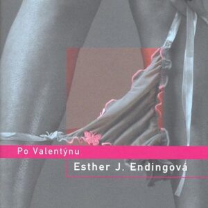 Po Valentýnu (Esther Endingová) (česky)