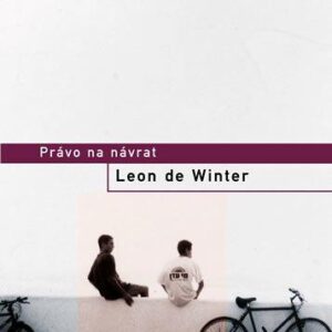 Právo na návrat (de Winter Leon) (česky)