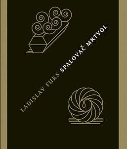 Spalovač mrtvol (Ladislav Fuks) (česky)