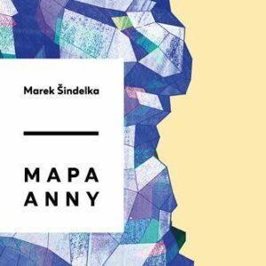 Mapa Anny (Marek Šindelka) (česky)
