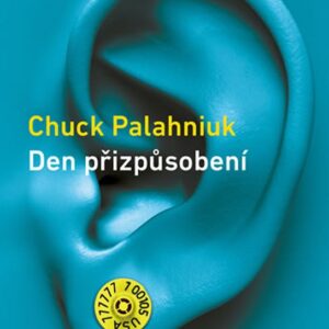 Den přizpůsobení (Chuck Palahniuk) (česky)