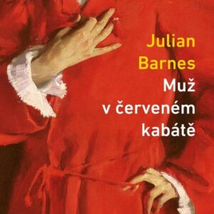Muž v červeném kabátě (Julian Barnes) (česky)
