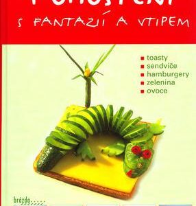 Pohoštění s fantazií a vtipem (Iryna Stepanova) (česky)