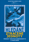 Hledání ztracené jednoty (Dušan Lužný) (česky)