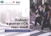 Hodnoty a postoje v ČR 1991–2008 - Pramenná publikace European Values Study (Rabušic, Ladislav - Hamanová, Jana ) (česky)