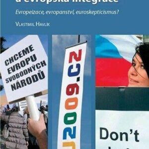 České politické strany a evropská integrace (Vlastimil Havlík) (česky)