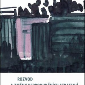 Rozvod a změny reprodukčních strategií (Petr Fučík) (česky)