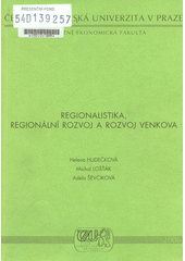 Regionalistika, regionální rozvoj a rozvoj venkova (česky)