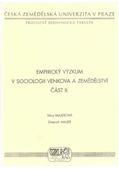 Empirický výzkum v sociologii venkova a zemědělství část II. (česky)