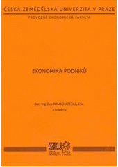 Ekonomika podniků (Eva Rosochatecká) (česky)