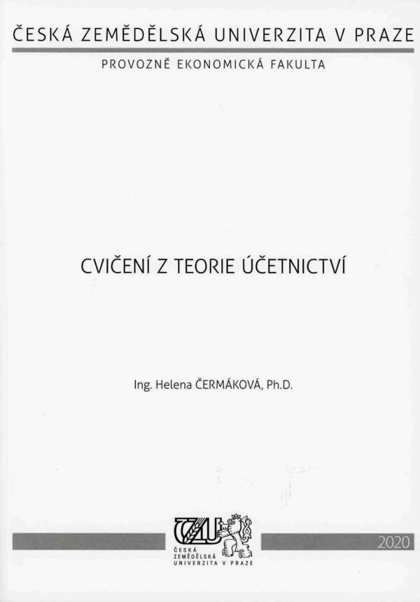 Cvičení z teorie účetnictví (Helena Čermáková) (česky)