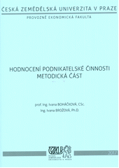 Hodnocení podnikatelské činnosti (Ivana Boháčková) (česky)