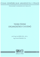 Teorie řízení organizačních systémů (Jan Hron)
