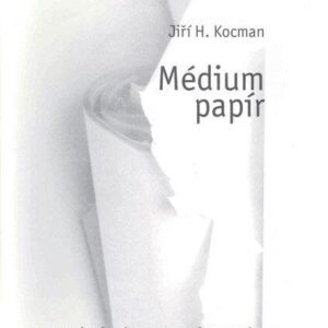 Médium papír (J.H. Kocman) (česky)